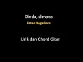 Download Lagu Dinda dimana Lirik dan Chord - Katon bagaskara