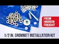 In Grommet Installation Kit from Harbor Freight