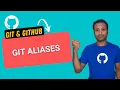 Git and Github bangla tutorial 14 Git Aliases git command shortcut