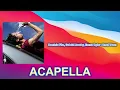 Dominic Fike, Gabriel Jacoby, Emma Ogier - Small Town (ACAPELLA) Vocals Only