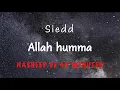 Download Lagu Siedd - Allah Humma | Nasheed Traduit en Français | Version Longue de 45min | Sans Instrument | Arab