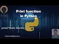 Print function in Python P07