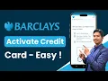 How to Activate Barclays Credit Card