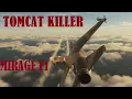 Download Lagu Mirage F1s Shoot Down F-14  Tomcats (Iran-Iraq War)