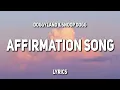 Download Lagu Doggyland \u0026 Snoop Dogg - Affirmation Song (Lyrics)