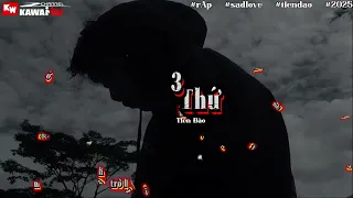 3 Thứ – Tiến Đào | Lyric Video | Rap Việt 2025