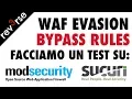 WEB24 - WAF Evasion test sucuri and ModSecurity