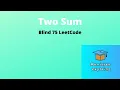 Array 1 1 Two Sum Blind 75 Leetcode C Interview Placement