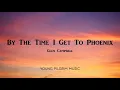 Glen Campbell - By The Time I Get To Phoenix (Lyrics)