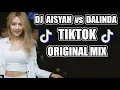 DJ Aisyah VS Dalinda  Original Mix 2018