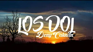 Download Deny Caknan - LOS DOL (lyrics) MP3