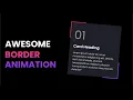Awesome Css Border Animation