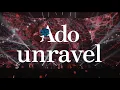 Download Lagu 【LIVE映像】unravel  日本武道館 2023.8.30【Ado】