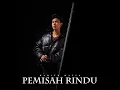 Download Lagu HARITH MATIN - PEMISAH RINDU (OFFICIAL MUSIC VIDEO)