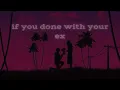 Download Lagu if you done with your ex  # slowed reverb # with lyrics #