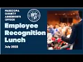 Maricopa County Assessor s Office July 2022 Employee Recognition Event