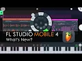 Lagu FL STUDIO MOBILE 4 | What's New?