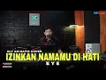 Download Lagu Lagu Malaysia || Izinkan Namamu di Hati ( Eye ) live Record Aly An-Nafis
