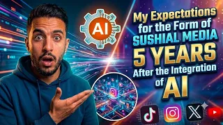My expectations for the form of Sushial Media 5 years after the integration of AI