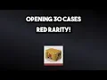 Case Clicker 2 Anniversary Update - RED RARITY SKIN 30 cases opening