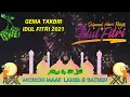 Dj Gema Takbir Hari Raya Idul Fitri 1442/2021 Full Bedug Merdu Terbaru || Takbiran Versi Dj