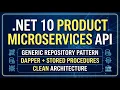 Product Microservices API NET 10 Generic Repository Pattern Dapper Stored Procedures Hindi