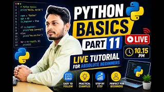 Python Basics Part 11 Live Tutorial for Absolute Beginners