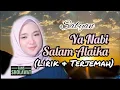 Download Lagu SABYAN - Ya Nabi Salam Alayka - Cover Maher Zain (Lirik dan Terjemah)