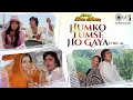 Download Lagu Humko Tumse Ho Gaya Hai Pyar Kya Kare - Lyrical | Kishore Kumar, Lata Mangeshkar, Moh. Rafi