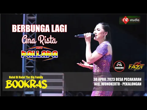 Download MP3 BERBUNGA LAGI - ANA RISTA (NEW PALLAPA LIVE BOOKRAS 2023)