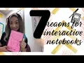 7 Reasons for Interactive Notebooks How I Use Notebooks in my Classroom