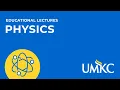 Physics 250 - Lecture 47