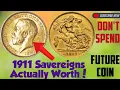 Rarest 1911 Gold Sovereign What s the REAL Value of a 1911 George V Proof Half Sovereign Coin