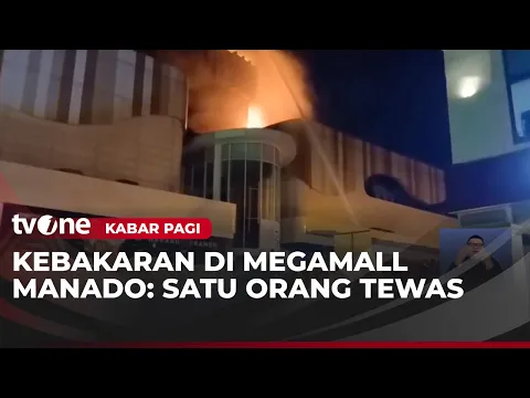 Satu Karyawan Tewas Dalam Kebakaran Mega Mall Manado