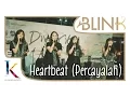 Download Lagu Blink - Heartbeat (Percayalah) || Kuningan City