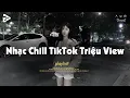 Download Lagu Nhạc Chill Dễ Ngủ 2025 📻 BXH Nhạc Buồn Chill 2025 Nghe \