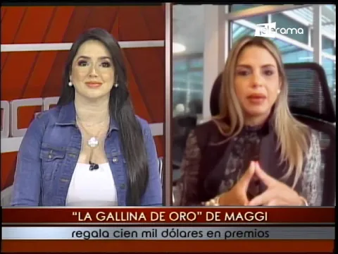 La Gallina de Oro de Maggi regala cien mil dólares en premios