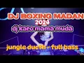 Download Lagu DJ KARO  MAMA MUDA JUNGLE DUTCH FULL BASS. VIRAL TIKTOK. DJ REMIX 2024.