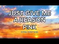 P!NK - Just Give Me A Reason (ft Nate Ruess) | Cover Music Lyrics Video