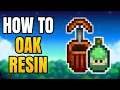 How To Get Oak Resin In Stardew Valley Oak Resin Farming Tapper Guide