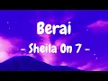 Download Lagu Sheila On 7 - Berai (Lirik)