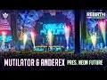 Download Lagu Mutilator \u0026 Anderex pres: Neon Future LIVE @ REBiRTH Festival 2024 - Discover The Mayhem