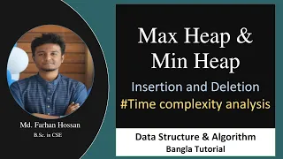 Max Heap and Min Heap Insertion and Deletion Data Structure Algorithm Bangla Tutorial