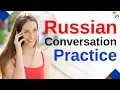 Learn Russian Daily Russian Conversation Practice