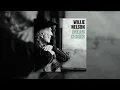 Dream Chaser - Willie Nelson
