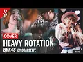 Lagu BNK48 - Heavy Rotation【Band Cover】by【Scarlette】
