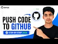 How to Push Code to GitHub in 2026 Step-by-Step Upload Project on GitHub Easily