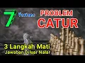 Download Lagu 7 Problem Catur 3 Langkah Mati Jawabannya tidak masuk akal