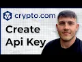 How To Create Api Key In Crypto com 2025 Guide