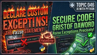 AI-Topic046 Raising Exceptions in Python The raise Statement Explained AI Using Python